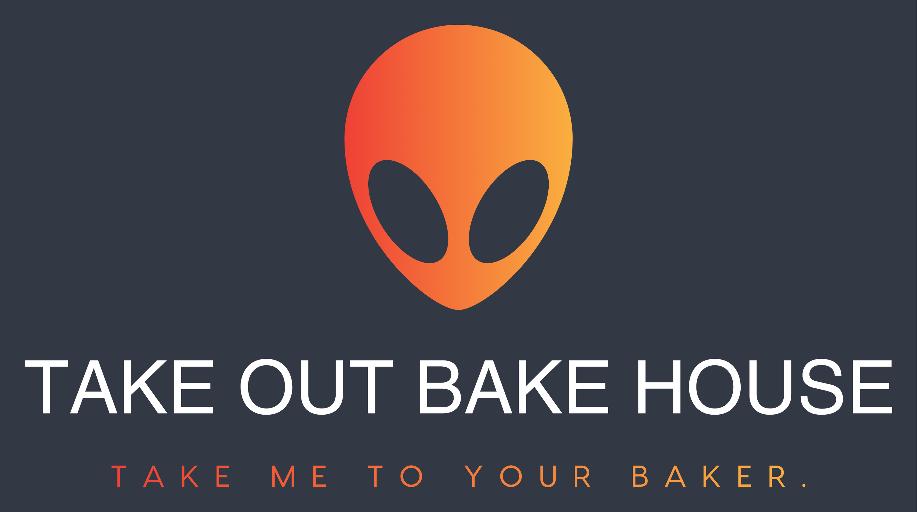 Take Out Bake House
